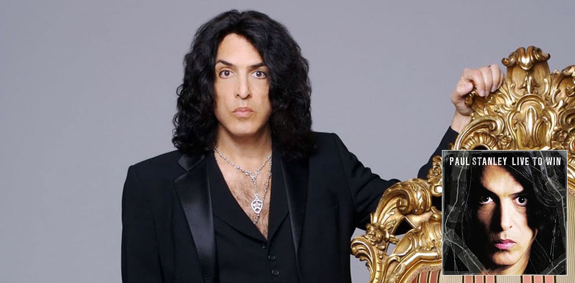 Paul Stanley – Live to Win
